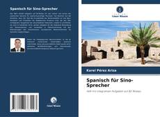 Spanisch für Sino-Sprecher kitap kapağı