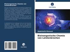 Couverture de Bioinorganische Chemie von Leistenbrüchen