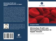 Capa do livro de Klinisches Profil von Hämophiliepatienten in Upper Assam 
