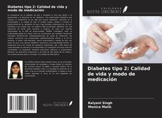 Buchcover von Diabetes tipo 2: Calidad de vida y modo de medicación