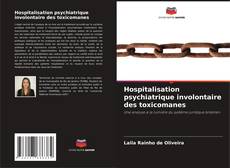 Copertina di Hospitalisation psychiatrique involontaire des toxicomanes