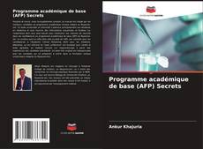 Copertina di Programme académique de base (AFP) Secrets