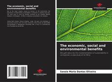 Borítókép a  The economic, social and environmental benefits - hoz