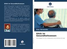 Обложка Ethik im Gesundheitswesen