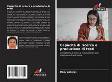 Bookcover of Capacità di ricerca e produzione di testi