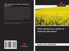 Plant varieties as a means of financing agriculture的封面