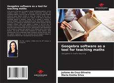 Geogebra software as a tool for teaching maths的封面