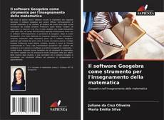 Buchcover von Il software Geogebra come strumento per l'insegnamento della matematica