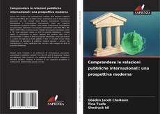 Buchcover von Comprendere le relazioni pubbliche internazionali: una prospettiva moderna