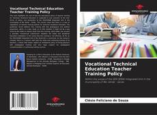 Обложка Vocational Technical Education Teacher Training Policy