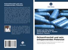 Capa do livro de Ochsenfroschöl und sein entspannendes Potenzial 