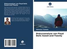 Bookcover of Diskursanalyse von Floyd Dells Sweet-and-Twenty