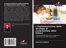 Bookcover of L'implementazione della strategia di comprensione della lettura