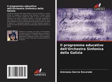 Bookcover of Il programma educativo dell'Orchestra Sinfonica della Galizia