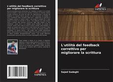 Bookcover of L'utilità del feedback correttivo per migliorare la scrittura