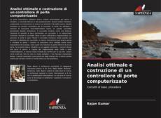 Bookcover of Analisi ottimale e costruzione di un controllore di porte computerizzato