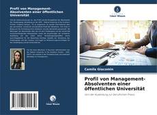 Profil von Management-Absolventen einer öffentlichen Universität kitap kapağı