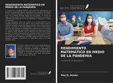Buchcover von RENDIMIENTO MATEMÁTICO EN MEDIO DE LA PANDEMIA