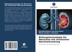 Bildungstechnologie für Menschen mit chronischer Nierenerkrankung kitap kapağı