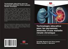 Copertina di Technologie éducative pour les personnes atteintes d'une maladie rénale chronique