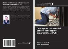 Buchcover von Conceptos básicos del controlador lógico programable (PLC)