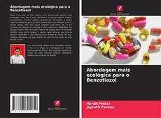 Bookcover of Abordagem mais ecológica para o Benzotiazol