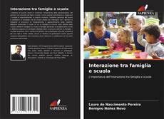 Interazione tra famiglia e scuola kitap kapağı