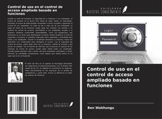 Buchcover von Control de uso en el control de acceso ampliado basado en funciones