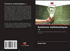 Buchcover von Aventures mathématiques : I