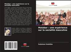 Copertina di Malabar : une expérience sur la socialité masculine