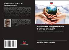 Couverture de Politiques de gestion de l'environnement