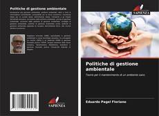 Bookcover of Politiche di gestione ambientale