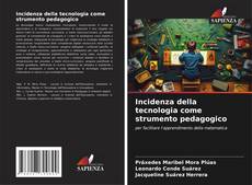 Buchcover von Incidenza della tecnologia come strumento pedagogico