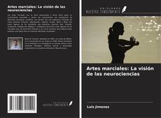 Buchcover von Artes marciales: La visión de las neurociencias