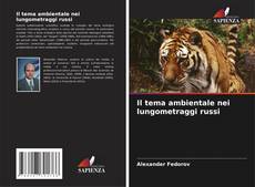 Capa do livro de Il tema ambientale nei lungometraggi russi 