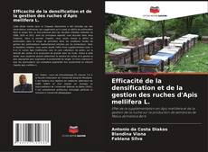 Copertina di Efficacité de la densification et de la gestion des ruches d'Apis mellifera L.