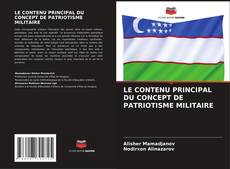 Copertina di LE CONTENU PRINCIPAL DU CONCEPT DE PATRIOTISME MILITAIRE