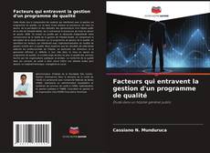 Copertina di Facteurs qui entravent la gestion d'un programme de qualité