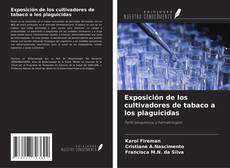 Buchcover von Exposición de los cultivadores de tabaco a los plaguicidas