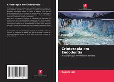 Buchcover von Crioterapia em Endodontia