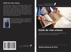 Buchcover von Estilo de vida urbano