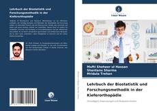 Portada del libro de Lehrbuch der Biostatistik und Forschungsmethodik in der Kieferorthopädie