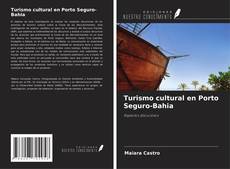 Capa do livro de Turismo cultural en Porto Seguro-Bahia 