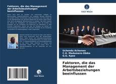 Bookcover of Faktoren, die das Management der Arbeitsbeziehungen beeinflussen