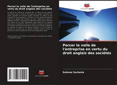 Bookcover of Percer le voile de l'entreprise en vertu du droit anglais des sociétés