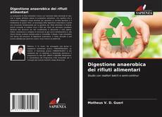 Buchcover von Digestione anaerobica dei rifiuti alimentari