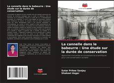 Copertina di La cannelle dans le babeurre : Une étude sur la durée de conservation