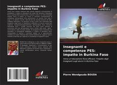 Bookcover of Insegnanti e competenze PES: impatto in Burkina Faso