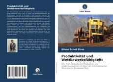 Bookcover of Produktivität und Wettbewerbsfähigkeit: