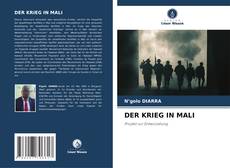 Bookcover of DER KRIEG IN MALI